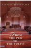 From the Pew to the Pulpit