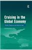 Cruising in the Global Economy