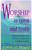 Worship in Spirit and Truth