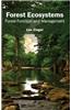 Forest Ecosystems: Forest Function and Management