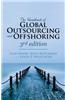 The Handbook of Global Outsourcing and Offshoring 3rd Edition: The Definitive Guide to Strategy and Operations