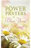 Power Prayers to Bless Your Heart