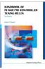 Handbook of PI and PID Controller Tuning Rules
