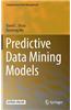 Predictive Data Mining Models