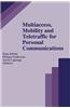 Multiaccess, Mobility and Teletraffic for Personal Communications