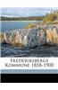 Frederiksbergs Kommune 1858-1900