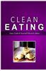 Clean Eating - Clean Eating Brunch: Exciting New Healthy and Natural Recipes for Clean Eating