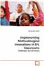 Implementing Methodological Innovations in Efl Classrooms
