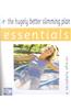 The Hugely Better Slimming Plan Essentials