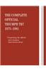 The Complete Official Triumph Tr7: 1975, 1976, 1977, 1978, 1979, 1980, 1981: Includes Driver Handbook and Repair Operation Manual
