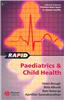 Rapid Paediatrics and Child Health