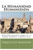 La Humanidad Humanizada