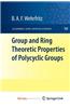 Group and Ring Theoretic Properties of Polycyclic Groups