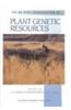 The Ex Situ Conservation of Plant Genetic Resources