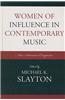 Women of Influence in Contemporary Music: Nine American Composers