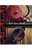 The Red Spice Road: An Exerience in Cooking South-East Asian Food