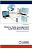 Medical Data Management and Web Based Access