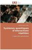 Systemes Quantiques D''Interactions Repetees = Systa]mes Quantiques D''Interactions Ra(c)Pa(c)Ta(c)Es