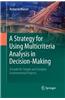 Strategy for Using Multicriteria Analysis in Decision-Making