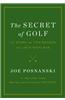 The Secret of Golf: The Story of Tom Watson and Jack Nicklaus