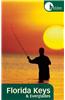 Hidden Florida Keys and Everglades: Including Key Largo and Key West