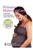 Primary Maternal Care: Antenatal and Postnatal Care in the Clinic