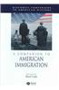 A Companion to American Immigration