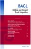 Biblical and Ancient Greek Linguistics, Volume 3