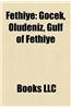 Fethiye: Gocek, Oludeniz, Gulf of Fethiye