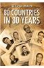 80 Countries in 80 Years