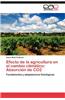 Efecto de La Agricultura En El Cambio Climatico: Absorcion de Co2