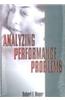 Analysing Performance Problems