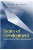 States of Development: On the Primacy of Politics in Development