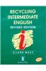 Recycling Intermediate English: With Key