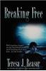 Breaking Free