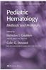 Pediatric Hematology: Methods and Protocols