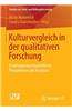 Kulturvergleich in Der Qualitativen Forschung: Erziehungswissenschaftliche Perspektiven Und Analysen