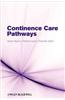 Continence Care Pathways