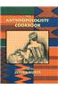 Anthropologists' Cookbook