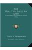 The Doll That Saved an Army the Doll That Saved an Army: A Historical Play in Four Scenes (1916) a Historical Play in Four Scenes (1916)