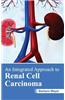 Integrated Approach to Renal Cell Carcinoma