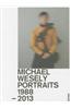 Michael Wesely: Portraits 1988-2013