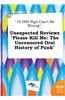 10 000 Pigs Can't Be Wrong: Unexpected Reviews Please Kill Me: The Uncensored Oral History of Punk