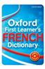 Oxford First Learner's French Dictionary