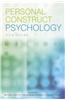 Personal Construct Psychology: New Ideas