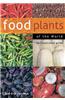 Food Plants of the World: An Illustrated Guide