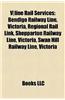 V]line Rail Services: Bendigo Railway Line, Victoria, Regional Rail Link, Shepparton Railway Line, Victoria, Swan Hill Railway Line, Victori