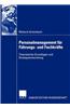 Personalmanagement fur Fuhrungs- und Fachkrafte