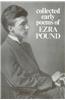 Collected Early Poems of Ezra Pound
