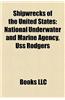 Shipwrecks of the United States: Shipwrecks in New York, Shipwrecks in the Chesapeake Bay, Shipwrecks in the Great Lakes